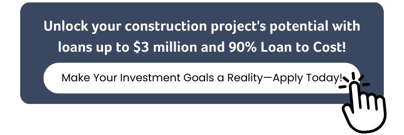 Unlock your construction project's potential with loans up to $3 million and 90% Loan to Cost! Make Your Investment Goals a Reality—Apply Today!