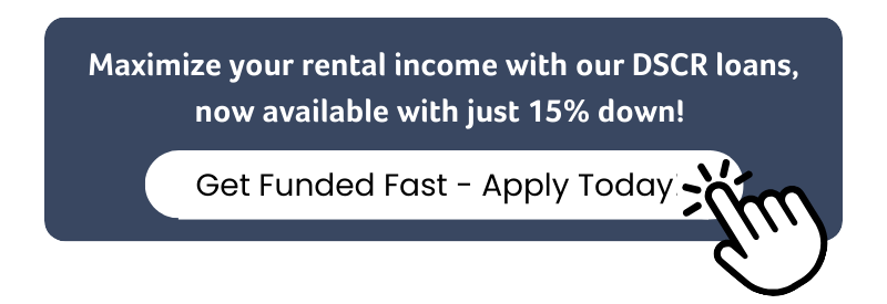 Maximize your rental income with our DSCR loans, now available with just 15% down! Get Funded Fast - Apply Today! 